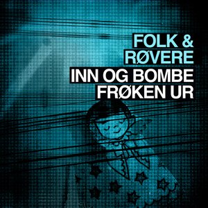 “Inn og bombe frøken ur”的封面