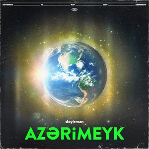 Image for 'Azərimeyk'