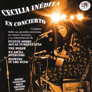 Bild für 'Cecilia Inédita - En Concierto (Remastered)'