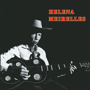 “Helena Meirelles (A Grande Dama da Viola)”的封面