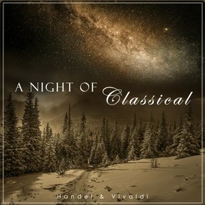 Image for 'A Night of Classical: Baroque'