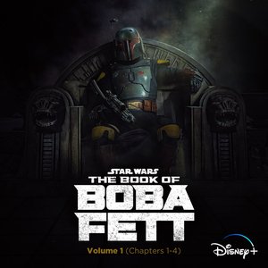 Imagen de 'The Book of Boba Fett: Vol. 1 (Chapters 1-4) [Original Soundtrack]'