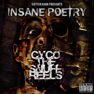 Image for 'Sutter Kain Presents Cyco The Snuff Reels'