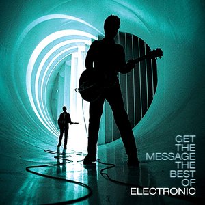 “Get The Message: The Best Of Electronic”的封面