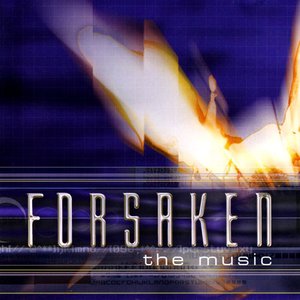 Image for 'Forsaken: The Music'