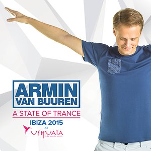 “A State Of Trance at Ushuaïa, Ibiza 2015”的封面