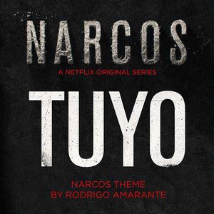 Image for 'Tuyo (Narcos Theme)'