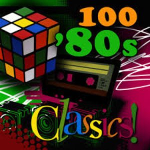 Image for '100 '80s Classics (Re-Recorded / Remastered Versions)'