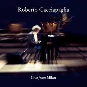 Image for 'Cacciapaglia : Live from Milan'