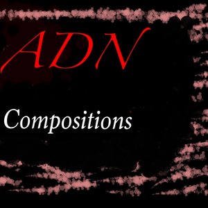 Image for 'ADN Compositions'