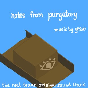 Image for 'Notes from Purgatory - The Real Texas Original Sound Track'