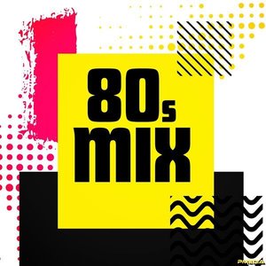 Image for '80's Mix'