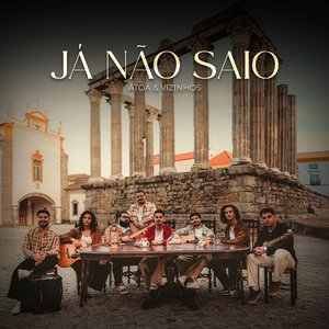 Image for 'Já Não Saio'