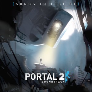 Image for 'Portal 2 Soundtrack: Songs to Test By'