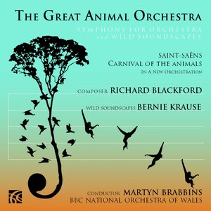 Image for 'The Great Animal Orchestra, Symphony for Orchestra and Wild Soundscapes'