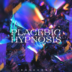 Image for 'Placebic Hypnosis'