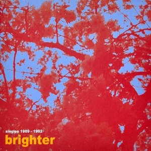 'Brighter: Singles 1989-1992'の画像