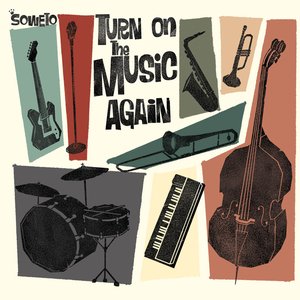 Image for 'Turn On The Music Again'