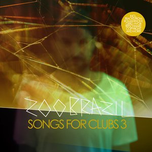 Изображение для 'Songs for Clubs 3'