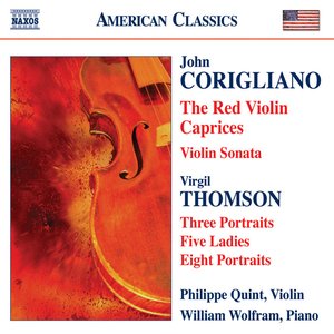 Изображение для 'John Corigliano: The Red Violin Caprices/Violin Sonata/Virgil Thomson: Three Portraits/Five Ladies/Eight Portraits'