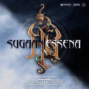 Image for 'Sugaan Essena (Original Music from "Star Wars Jedi: Fallen Order")'