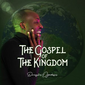 Image for 'The Gospel of the Kingdom'