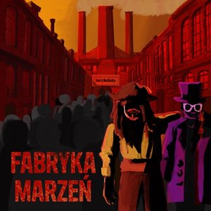 Image for 'Fabryka Marzeń'