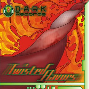 Image for 'VA - Twisted Flavors (DARKCD001) 2006'