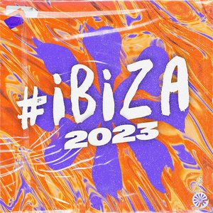 Image for '#Ibiza 2023'
