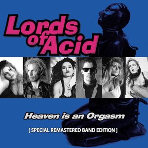 Bild für 'Heaven Is an Orgasm (Special Remastered Band Edition)'