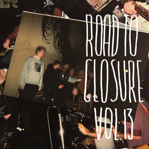Image for 'Road to Closure, Vol. 13'