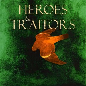 Imagen de 'Heroes & Traitors'