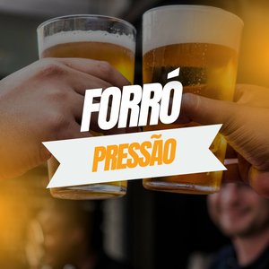 Image for 'Forró Pressão'