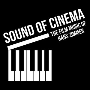 Image for 'Sound Of Cinema: The Film Music Of Hans Zimmer'