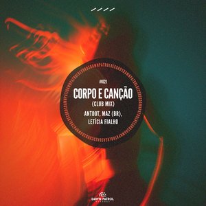 Immagine per 'Corpo e Canção (Club Mix)'