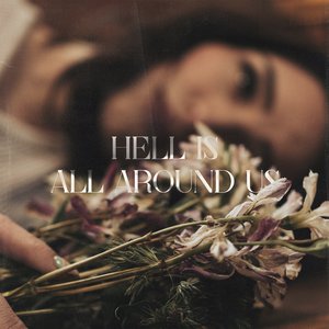 “Hell Is All Around Us”的封面