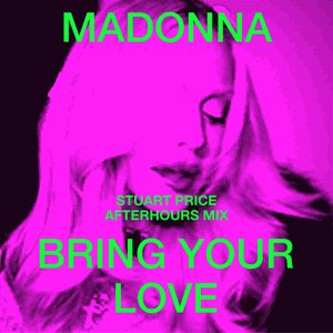 Bild für 'Bring Your Love (Stuart Price Afterhours Mix)'