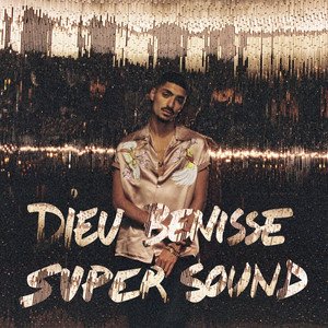 Image for 'Dieu bénisse Supersound'