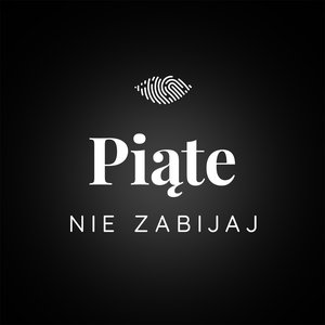 Image for 'Piąte: Nie zabijaj'