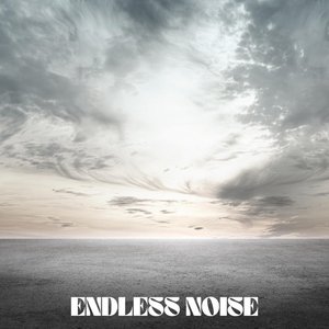 Image for 'Endless Noise'