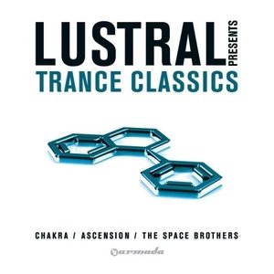 Bild für 'Lustral Presents Trance Classics'