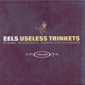 Image for 'Useless Trinkets-B Sides, Soundtracks, Rarieties and Unreleased 1996-2006'