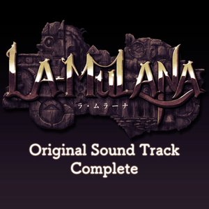 Image for 'La-Mulana Original Sound Track Complete'