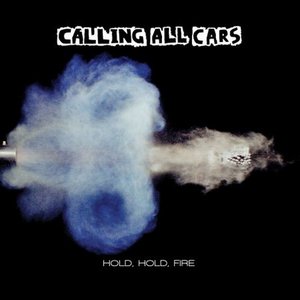 Image for 'Hold, Hold, Fire'