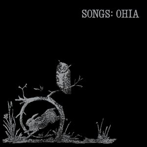 Image for 'Songs: Ohia'