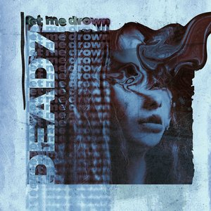 Image for 'let me drown'