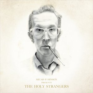 Image for 'Presents The Holy Strangers'