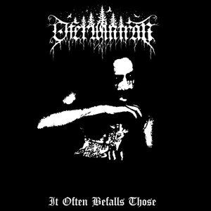 Image for 'It Often Befalls Those'