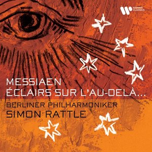 'Messiaen: Éclairs sur l'Au-Delà...' için resim