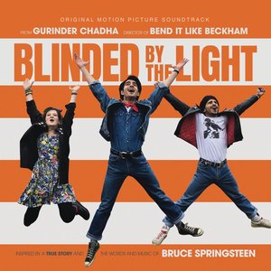 “Blinded by the Light (Original Motion Picture Soundtrack)”的封面